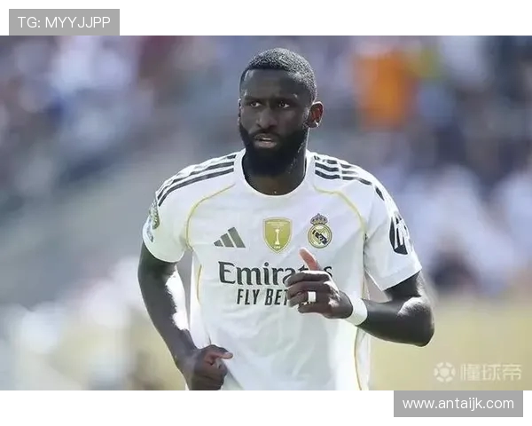 吕迪格的崛起与挑战：从默默无闻到足坛明星的奋斗历程